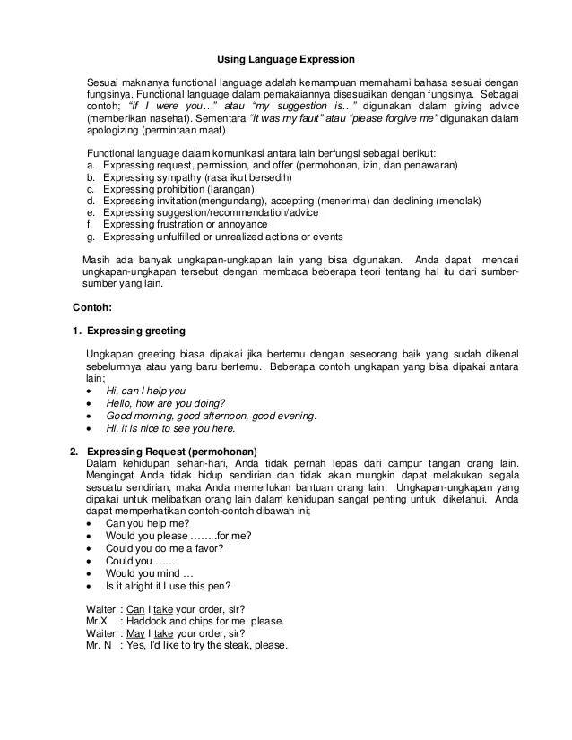 I've looked for you in your class but you wasn't there. Contoh Dialog Invitation 2 Orang Nasi