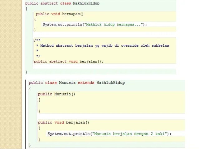 10 contoh abstract class public abstract class makhlukhidup { public void . 4 Abstract Class Interface
