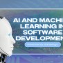 AI And Machine Learning In Software Development.pdf