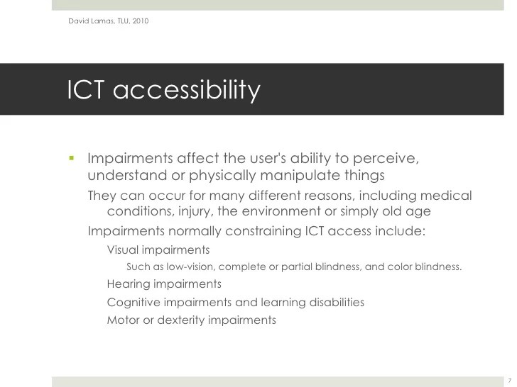 Accessibility, usability and user centred design (accessibility)