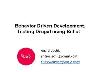 Behavior Driven Development Testing Drupal Using Behat Ppt - Stunning Vintage Art - 4K