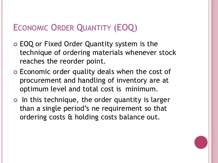 Limitation of eoq model. ECONOMIC ORDER QUANTITY (EOQ ... Limitation of eoq model. ECONOMIC ORDER QUANTITY (EOQ ...