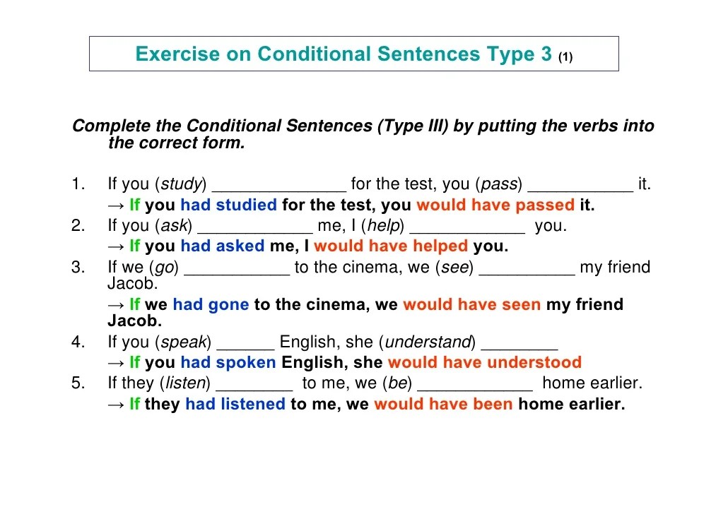 Ketiga type kalimat pengandaian tersebut memiliki pemakaian yang berbeda. Contoh Soal Dan Pembahasan Conditional Sentence Type 1 2 3 ...