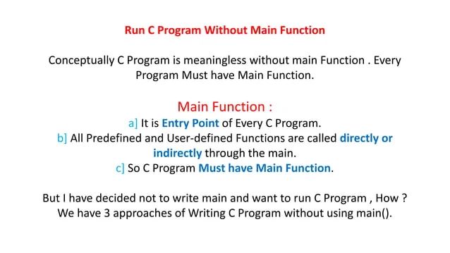 C Program To Write C Program Without Using Main Function Pptx Programming Languages Computing - Download Amazing City Background | 4K