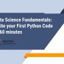 DataScience Fundamentals And Python Coding | PPT