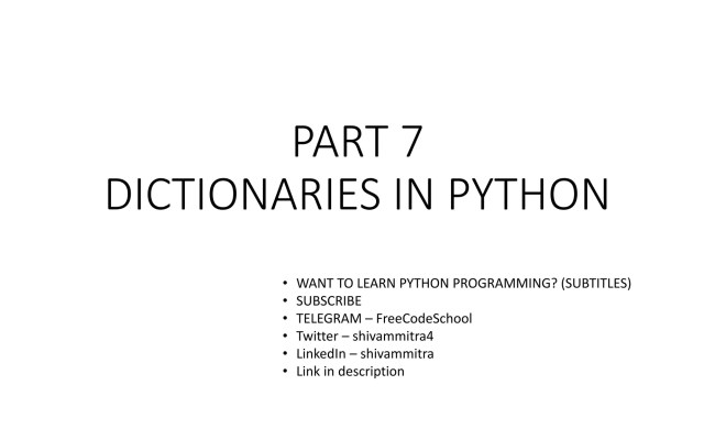 PART 7 - Python Tutorial | Dictionaries In Python With Examples | PPTX