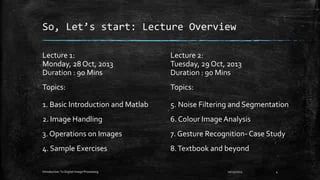 Introductory Digital Image Processing Using Matlab Iit Roorkee Ppt - Best Light Photos in Mobile