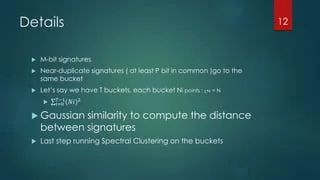 Distributed Approximate Spectral Clustering For Large Scale Datasets Ppt - Premium Light Design Gallery - Retina