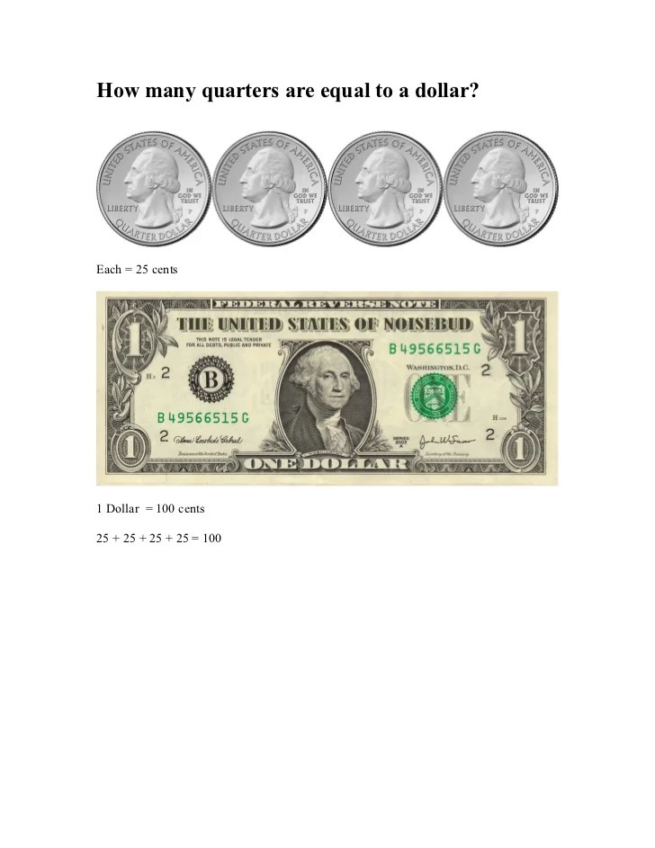 How Many Quarters Make A 100 Growing Savings 1 quarters to dollars 025 dollars.