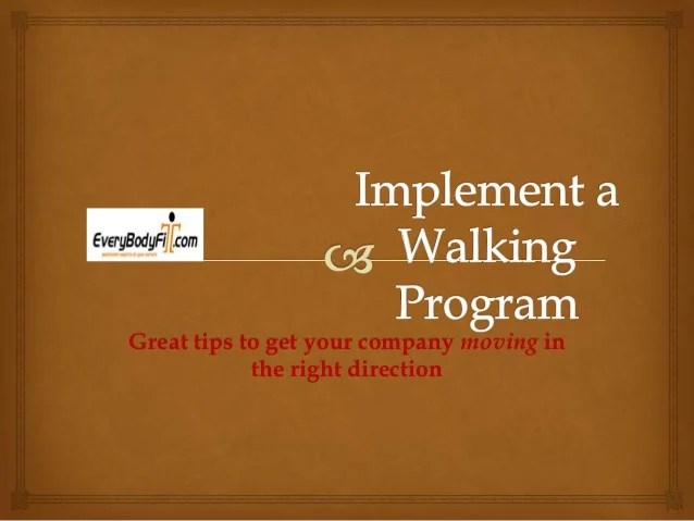 How to start a walking program