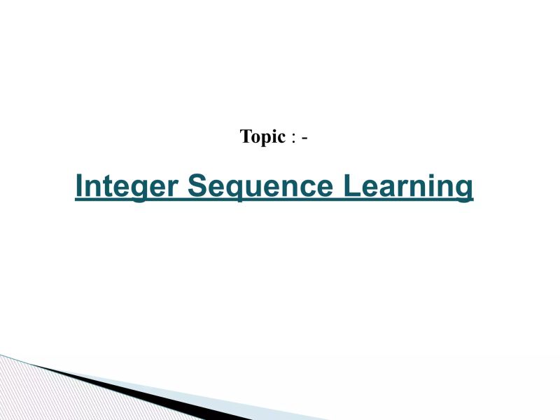 Integer Sequence Learning Using Python Ppt - Best Abstract Pictures in High Resolution