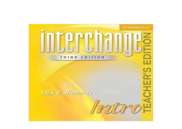 Level1, level2, level 3), as well as passages 3rd edition (book 1 and books 2). Download P D F Library Interchange Intro Teachers Edition Interchan
