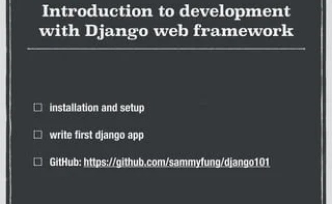 Introduction To Development With Django Web Framework | PDF