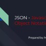 JSON - JavaScript Object Notation | PPTX