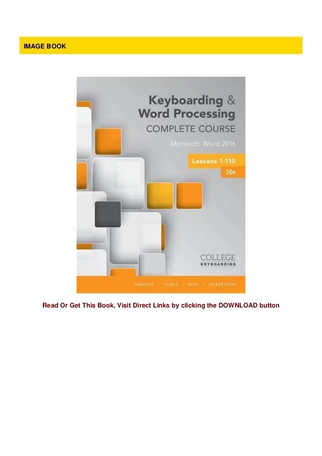 Keyboarding And Word Processing Plete Course Lessons 1 110 Microsoft Word 2016 20th Edition 9781337103275 Textbooks Ebook Advanced Word Processing Lessons 56-110.