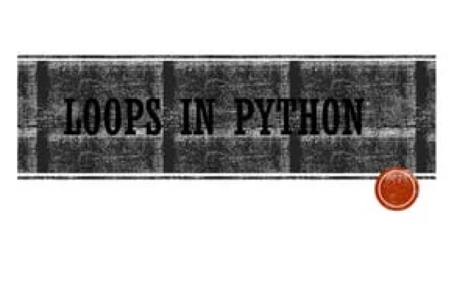 Introduction To Loops In Python/python Loops | PPT