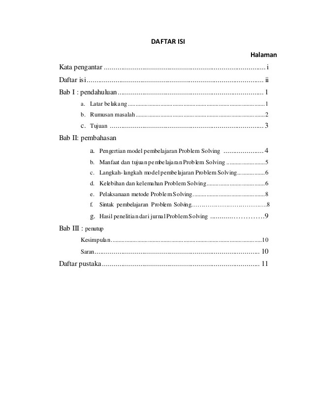 Analisis Pembelajaran Problem Solving Da Metode problem solving digunakanuntuk melatih siswa menghadapi berbagai masalah baik pribadi atau kelompok untuk dipecahkan sendiri atau bersama-sama.