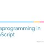 Metaprogramming In JavaScript | PPT
