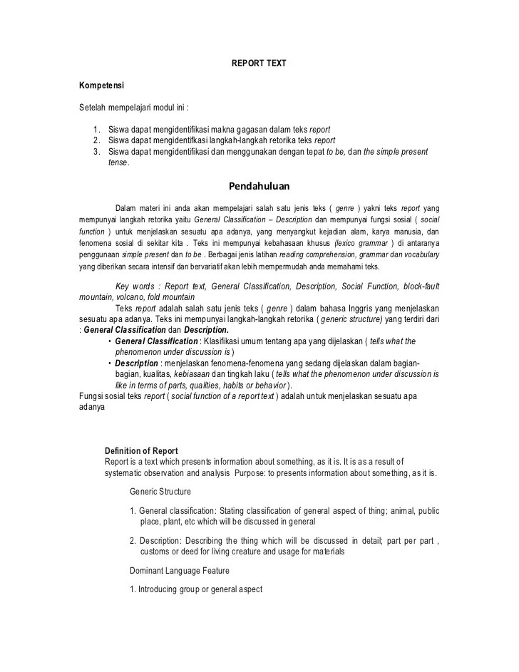 Report text merupakan salah satu jenis teks dalam bahasa inggris. Modul Bahasa Inggris Kls Xi Report Text