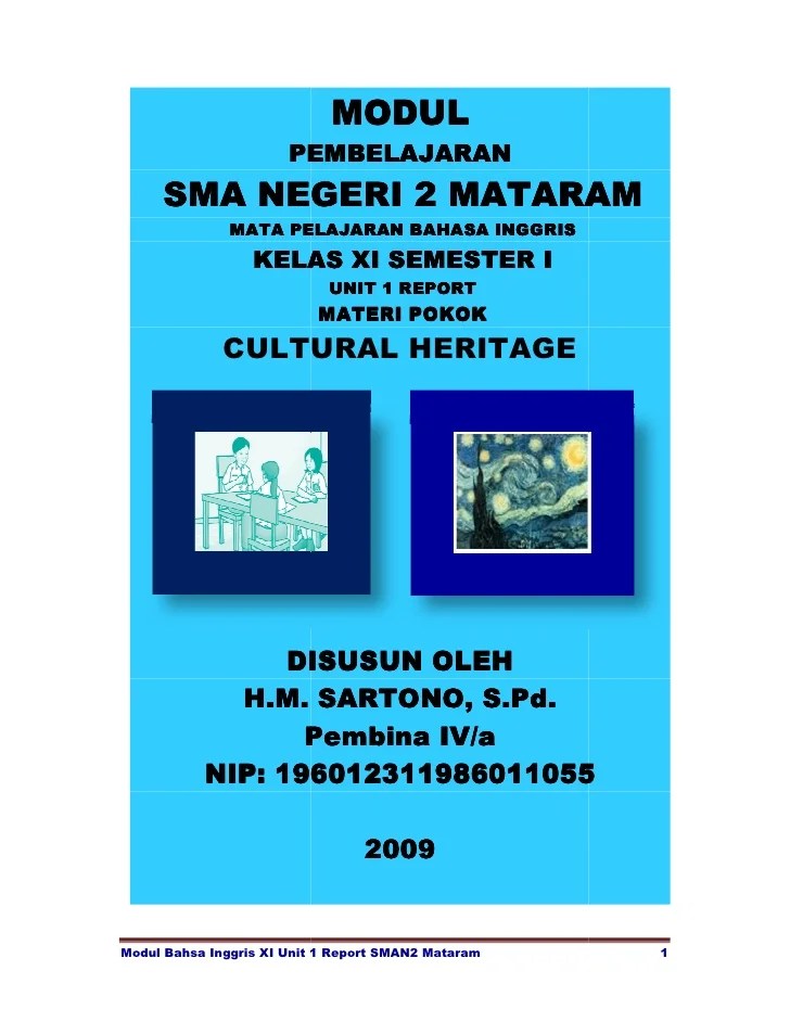 Rangkuman materi pelajaran bahasa inggris kelas 11 sma pada halaman ini disusun berdasarkan buku paket pelajaran bahasa inggris untuk kelas . Modul Bahasa Inggris Xi Unit 1 Report