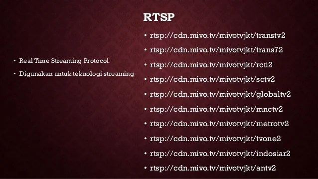 Yuk Belajar Rtsp Cdn Mivo Tv Mivotvjkt [Terbaru] 