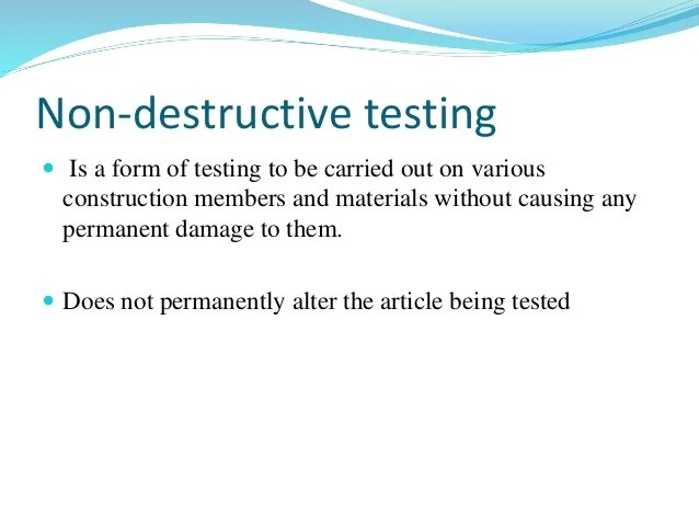 Non Destructive Testing In Civil Engineering