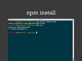 Npm Modularizing Your Javascript Development Speaker Deck - Light Art Collection - Desktop Quality