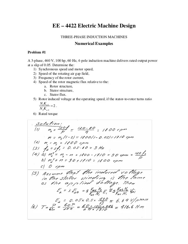 Numerical Examples 8Run the induction motor on no-load at rated supply voltage.