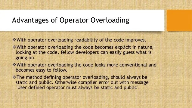 C Operator Overloading Studytonight Function overloading executes the program faster.