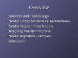 Parallel Programming Models Shared Variable Model Message Passing