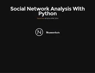 Pycon Apac 2014 Social Network Analysis Using Python David Chiu Pdf - Space Photos - Beautiful Ultra HD Collection
