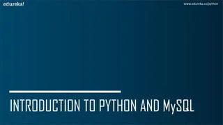 Python Database Connection Access Python Mysql Database Edureka - Premium Abstract Art Gallery - Mobile