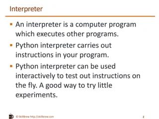 Python Programming Essentials M29 Python Interpreter And Files Ppt - Best Sunset Designs in Full HD