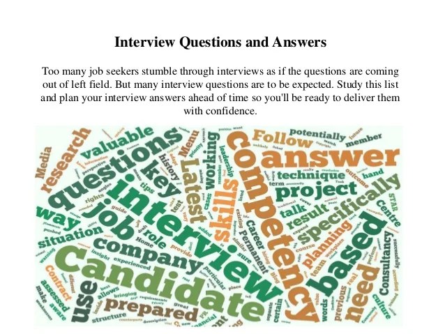 Pertanyaan ini tidak berlaku untuk semua profesi, baik itu software engineering, programmer, analyst, marketing ataupun yang lainnya. Sample Job Interview Questions And Answers For Accountants