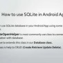 SQLite Database In Android | PPTX