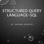 Structured Query Language -SQL | PPTX