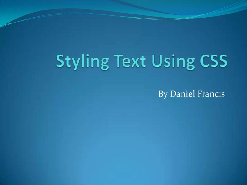 Styling Text Using Css Ppt - Premium Ocean Art - Ultra HD