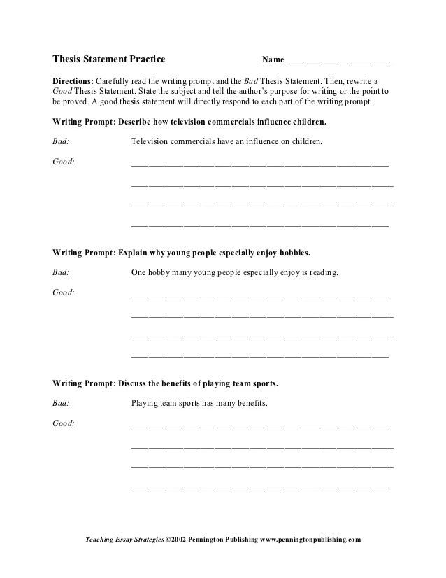 Thesis statement worksheet a thesis statement does three things: Thesis Statement Practice1
