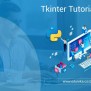 Tkinter Python Tutorial | Python GUI Programming Using Tkinter Tutorial ...