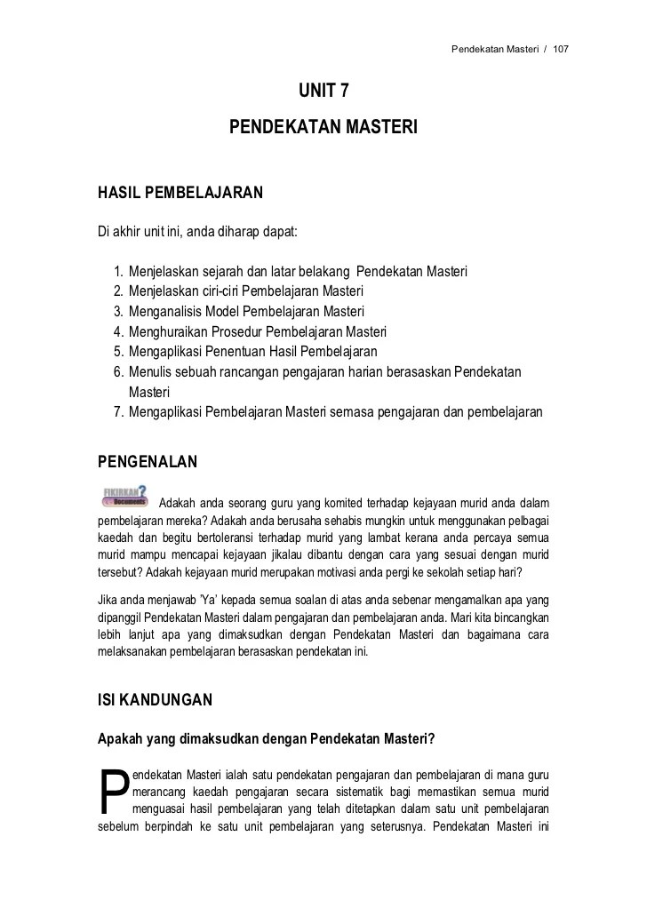 Aktiviti pengajaran dan pembelajaran hendaklah bermakna, berkesan, menarik dan . Unit 7 Modul 1 Pendekatan Masteri V2