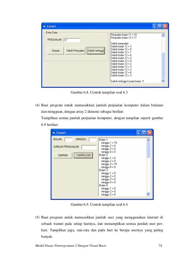 K13 revisi 2017 (sk dirjen no.330 thn 2017). Contoh Soal Program Visual Basic Dan Jawabannya Sekali