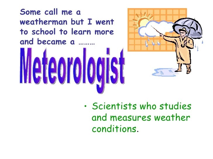 Weather instruments