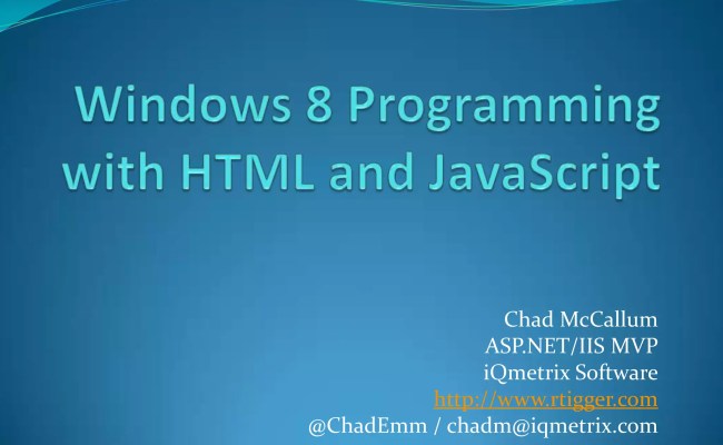Windows 8 Programming With Html And Java Script | PPTX