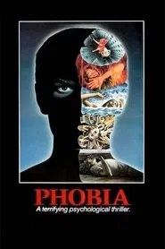 Phobia (1980) en streaming VF complet