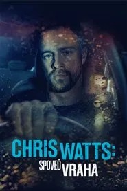Chris Watts: Spoveď vraha (2020) Online CZ/SK Dabingom