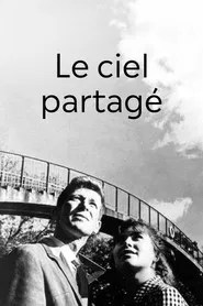 Le Ciel partagé (1964) en streaming VF complet