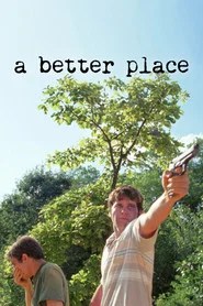 A Better Place (1997)
