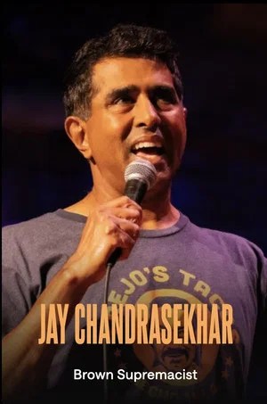 Image Jay Chandrasekhar: Brown Supremacist