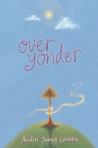 Over Yonder