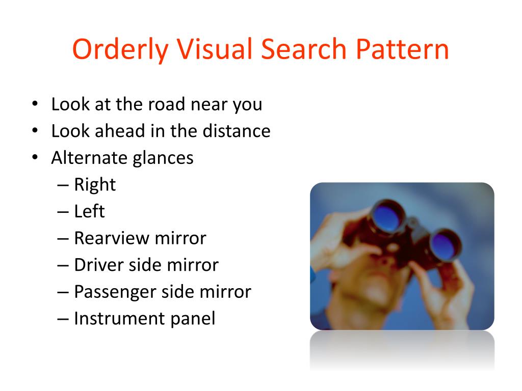 Ipde Process Chapter Ppt Video Online Download Practice using your orderly visual search pattern as a passenger in addition to when you are driving so it will become a safe driving habit.